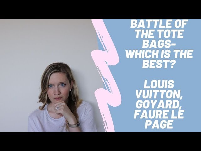 Fauré Le Page Daily battle tote vs Louis Vuitton Neverfull Comparison