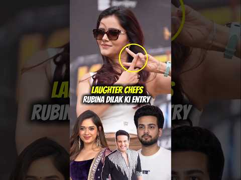 Laughter Chefs Me Entry Hone Wali hai Rubina Dilak Ki #shorts