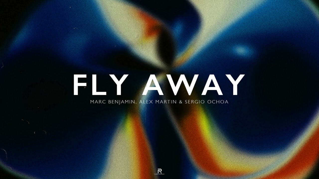 Watch Marc Benjamin, Alex Martin & Sergio Ochoa - Fly Away (Official Video) on YouTube Watch Marc Benjamin, Alex Martin & Sergio Ochoa - Fly Away (Official Video) on YouTube