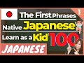 【Beginner】Top 100 Basic Japanese Phrases Japanese Kids Learn -  JLPT N5, N4