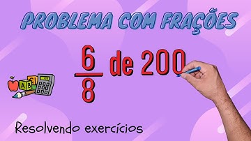 COMO RESOLVER PROBLEMAS COM FRAÇÕES | Resolvendo um exercício na prática