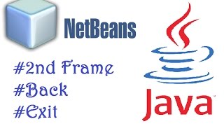 Java 2nd Frame Open || Back Exit Button using NetBeans || Bangla Tutorial 04 HD Profile