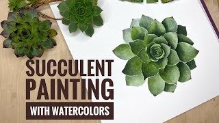 Succulent watercolor painting tutorial | Realistic Succulent Painting
