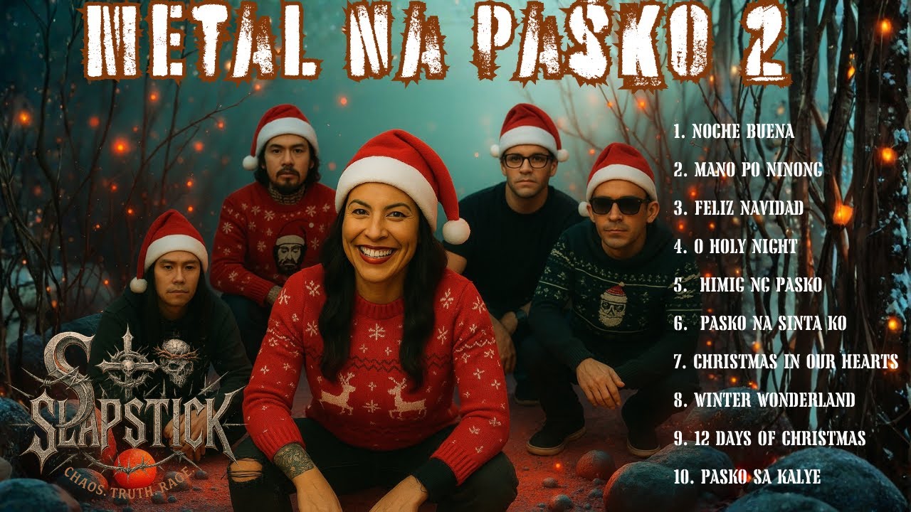 Metal Na Pasko 2 - Slapstick Christmas Edition