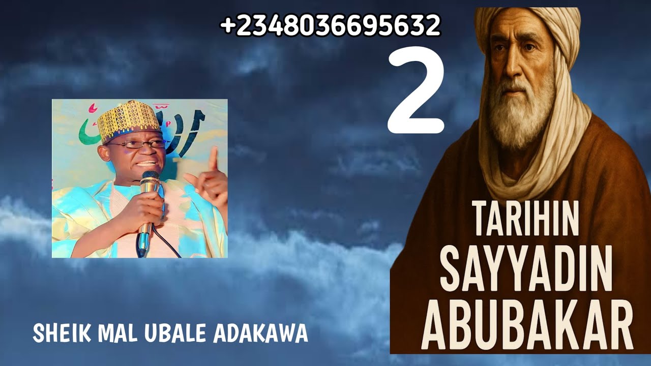 TARIHIN Sayyadina Abubakar RTA.  Mal ubale adakawa kano. (2(