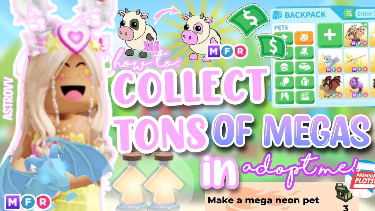 How To Get TONS Of MEGA PETS In Adopt Me! (Roblox) | AstroVV
