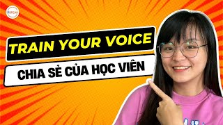 Chia sẻ của học viên lớp TRAIN YOUR VOICE - NHƯ QUỲNH | Uspeak English