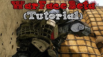 Warface Closed Beta (Tutorial)