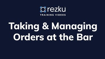Taking and Managing Orders at the Bar | Rezku POS Training