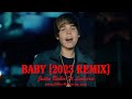 Justin Bieber Ft Ludacris BABY 2023 REMIX Justin Bieber Ft Ludacris BABY 2023 REMIX