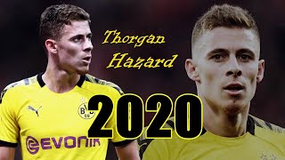 Thorgan Hazard Dribbling & Skills 2020