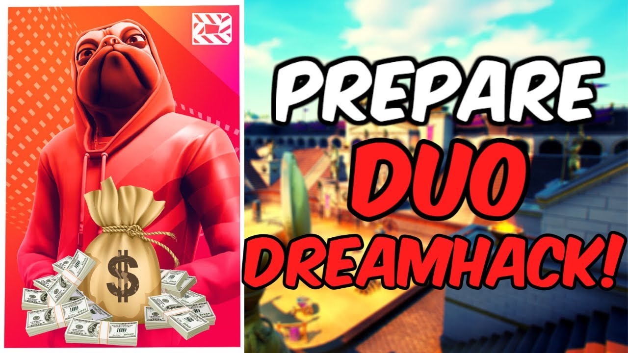 How To Qualify For Dreamhack Fortnite Duos!