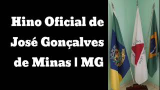 Vídeo de Hino Oficial De Jose Goncalves De Minas