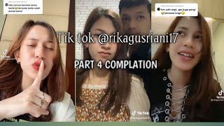 Tik tok rikagusriani17 complation part 4....ternyata dah punya cowok.🥺🥺