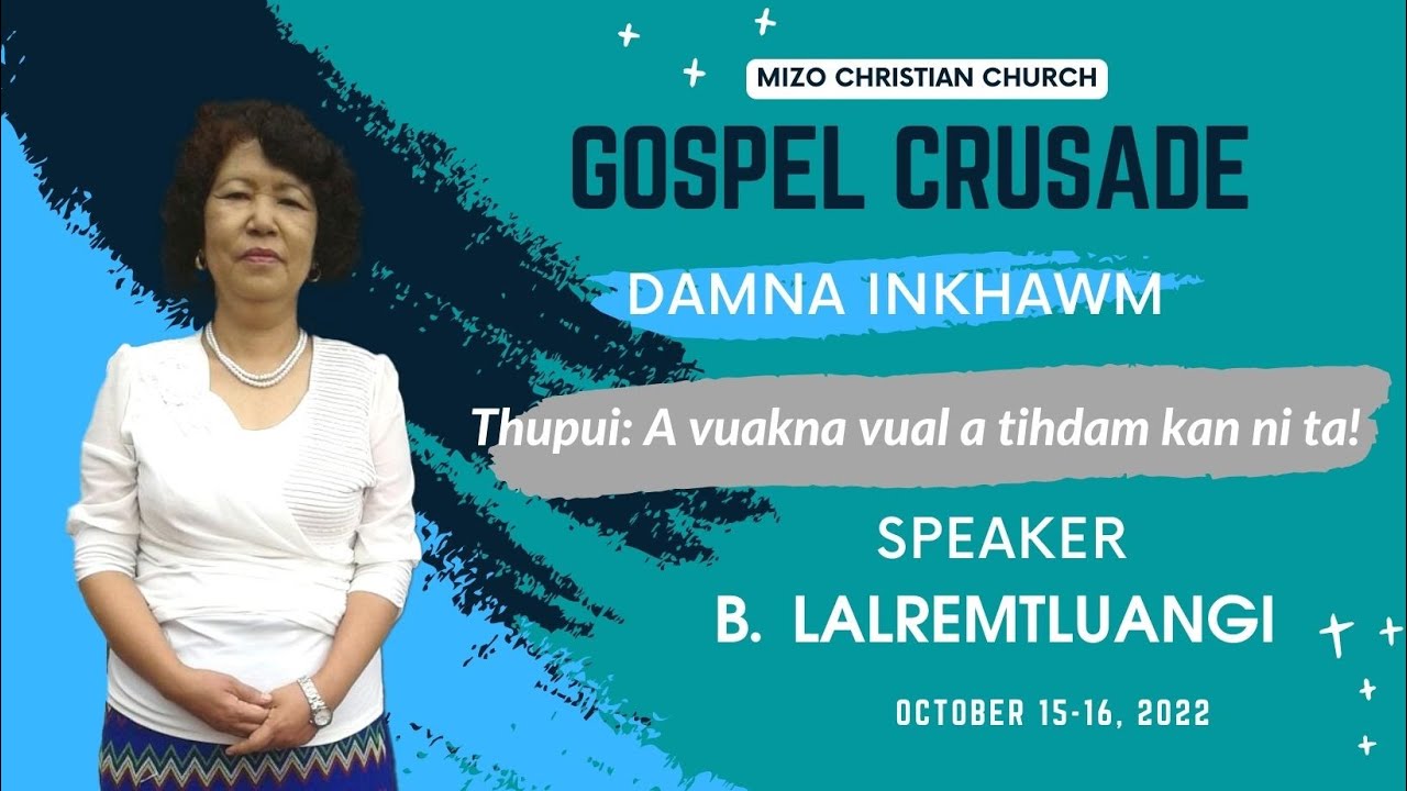 B  Lalremtluangi --    A vuakna vual a tihdam kan ni ta!