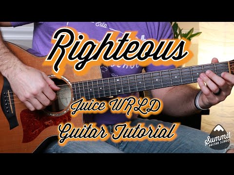Juice WRLD - Righteous - Guitar Tutorial - Guitar Lesson