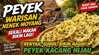 PEYEK KACANG IJO WARISAN MBAK ATMO SUKARTO! RENYAH, GURIH & BIKIN NAGIH Rahasia  Super Renyah!