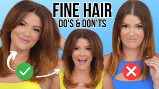 DO'S AND DON'TS OF FINE HAIR
