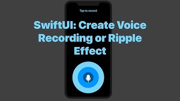 SwiftUI: Create Voice Recording or Ripple Effect