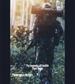 story wa. SERDADU  TNI keren..