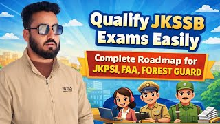 Qualify Jkssb Exams Easily| JKPSI FAA FOREST GUARD Good news