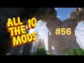 Let's Play: Minecraft All The Mods 10 Part 56