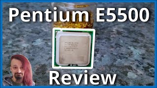 Older Pentium Processors Today | Intel Pentium E5500 Performance Review (Games, Overclocking, Power)