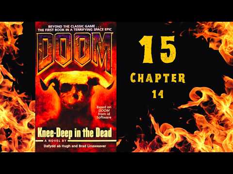 Doom | Knee-Deep In The Dead | Chapter 14 (*see description)
