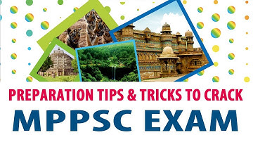 Preparation Tips & Tricks to Crack MPPSC Exam