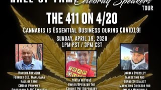 The 411 on 420 - Cannabis is Essential Business during COVID19 Hall of Fame Speakers  #Cannabis
