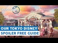 Spoiler Free! - Our Guide to the Tokyo Disney Resort