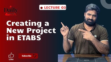 Creating a New Project in ETABS – Step-by-Step Tutorial for Beginners | Waseem Abbas