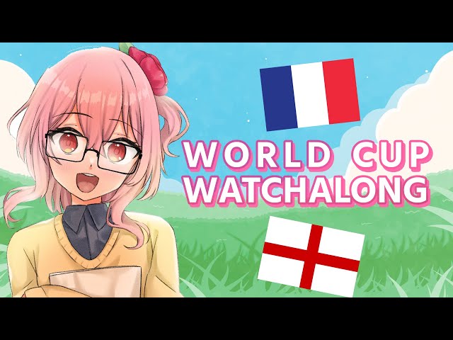 ENGLAND VS FRANCE【FIFA WORLD CUP WATCHALONG】のサムネイル