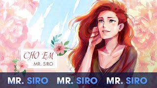 Cho Em (Lyrics Video) - Mr Siro chords