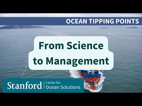 The Ocean Tipping Points Project: From Science to Management