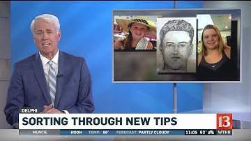 Sorting through new tips to Delphi Police