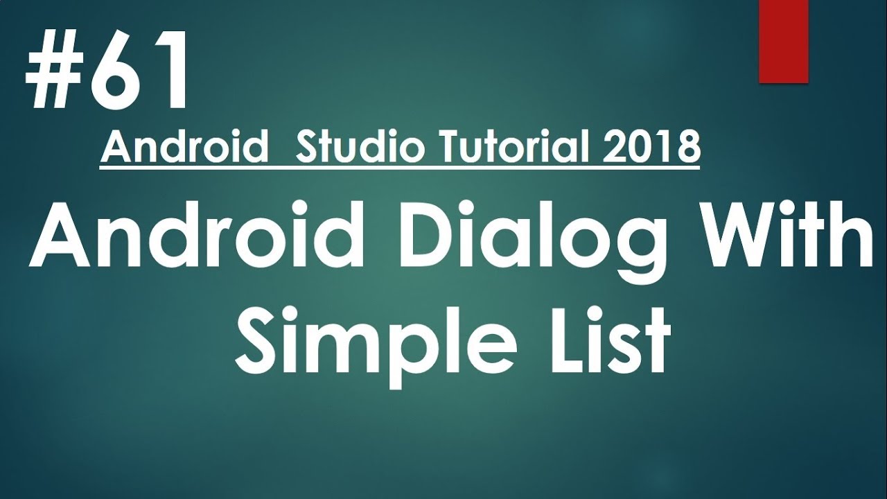 Android tutorial (2018) - 61 - Display a Simple list on a Dialog