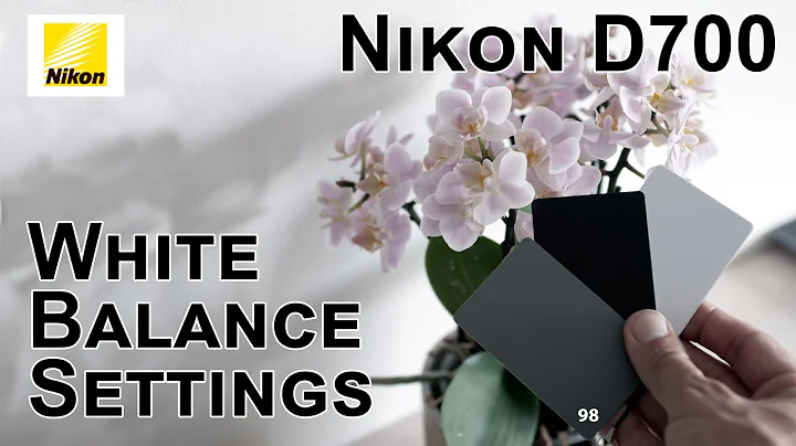 Nikon D700: Why and how to use white balance