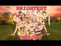 【1080pスクスタ】Aqours「Brightest Melody」Love Live All Stars MV