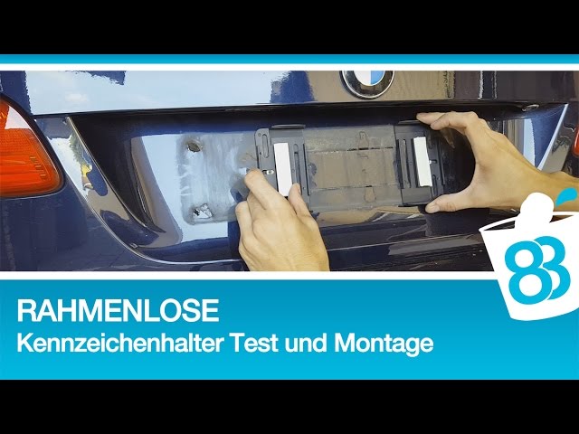 Rahmenlose Kennzeichenhalter Test und Montage - Kennzeichen wechseln -  Nummernschild wechseln 