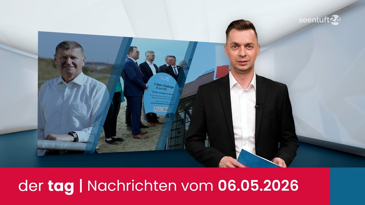 der tag | Die Nachrichten vom 06.05.2026