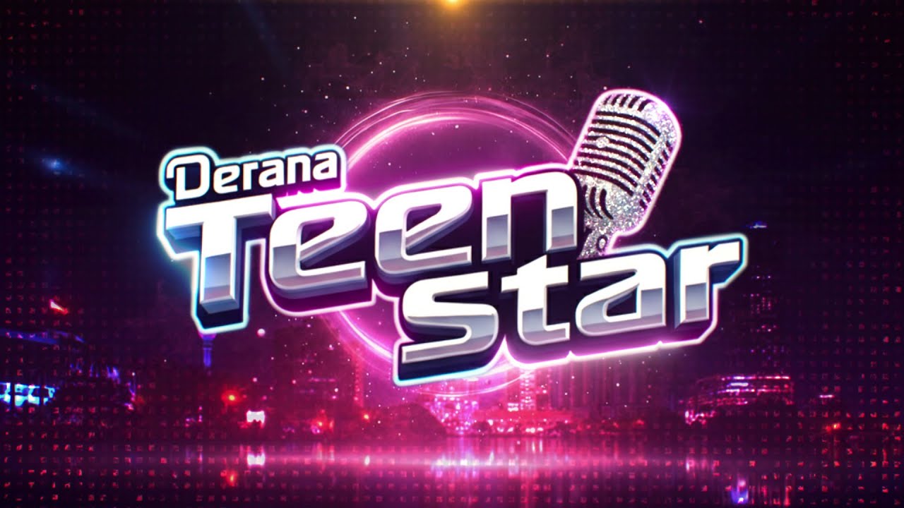 Derana Teen Star Season 01 සඳහා දැන්ම අයදුම් කරන්න