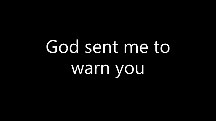Donald Ray - god sent me to warn you