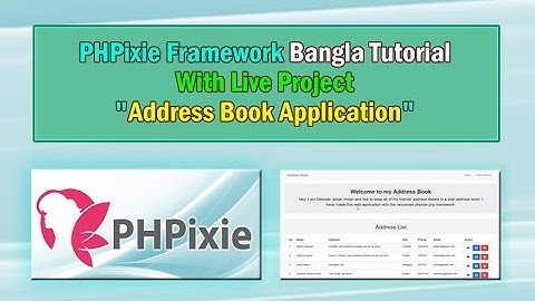 PHPixie Framework Bangla Tutorial (Project Overview)