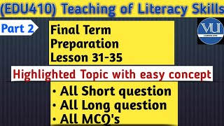 Edu410 Finalterm Preparation lesson31-35|Edu410 Subjective File|Edu410 important  mcqs #edu410