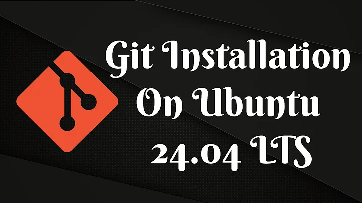 How to Install Git on Ubuntu 24.04 LTS: Complete Step-by-Step Guide