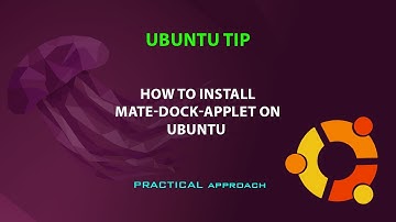 UBUNTU TIP: how to install mate-dock-applet
