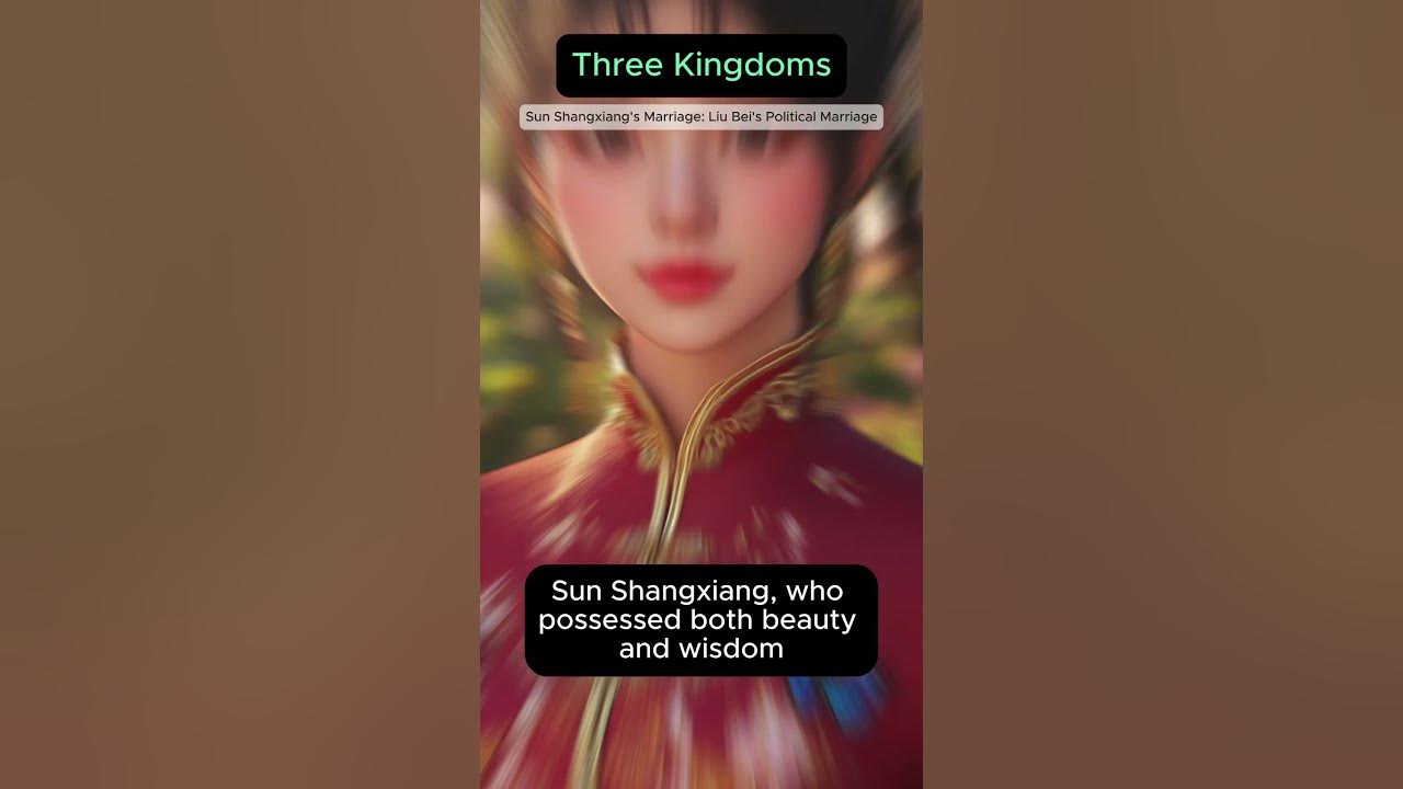 Three Kingdoms: Sun Shangxiang's Marriage(Liu Bei's Political Marriage) #threekingdoms #history