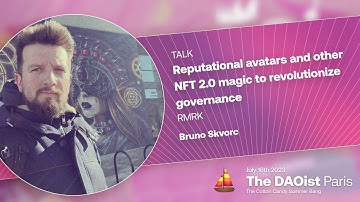 Reputational avatars and other NFT 2.0 magic to revolutionize governance - RMRK - Bruno Skvorc