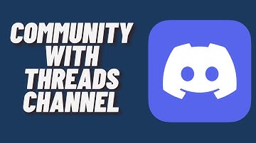 How to Set up Community with Threads Channel on Discord